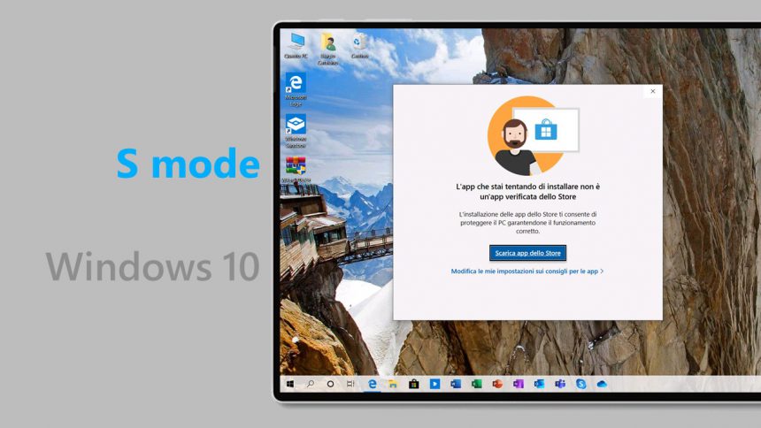 Come Attivare E Disattivare La S Mode In Qualsiasi Edizione Di Windows