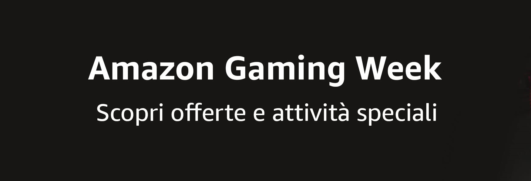 Iniziate le offerte della Gaming Week Amazon – nuove e aggiornate